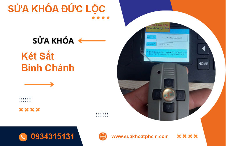 Dịch Vụ Sửa Khóa Két Sắt Tại Bình Chánh - Uy Tín & Chuyên Nghiệp